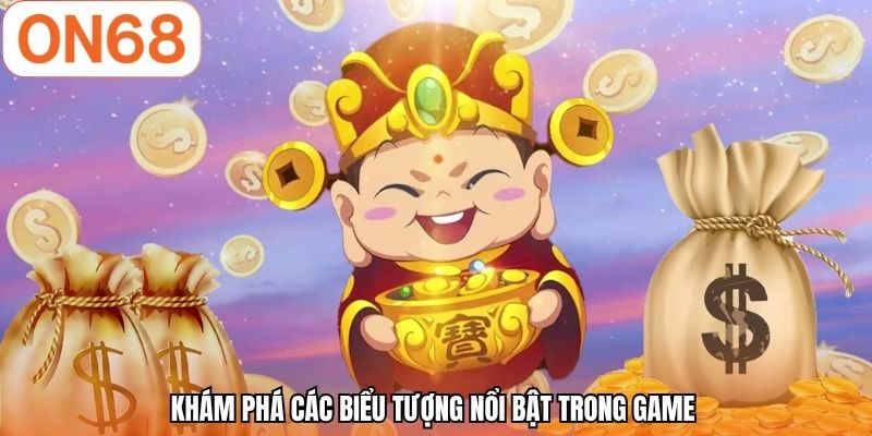 Khám phá các biểu tượng nổi bật trong game